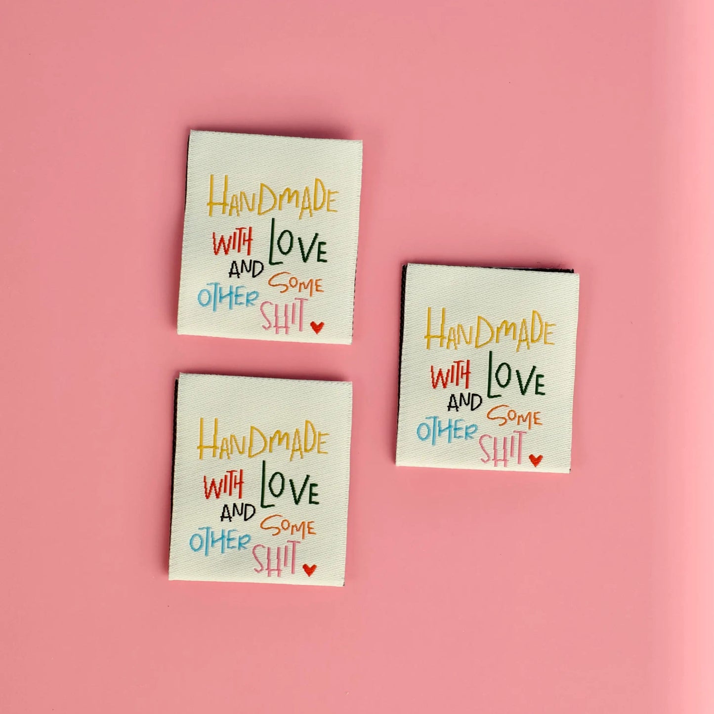 Sew In Labels | Handmade With Love & Some Other Shit