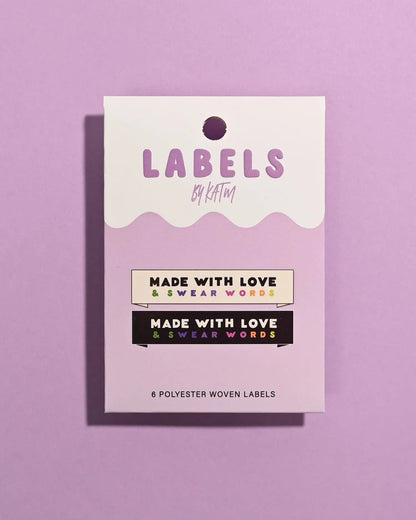 Sew In Labels | Made With Love & Swear Words