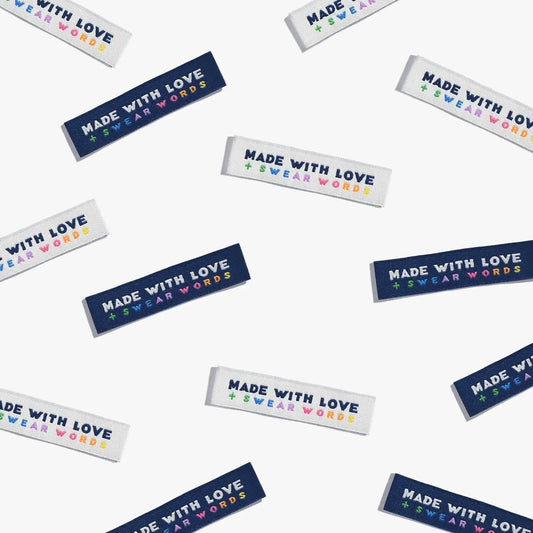 Sew In Labels | Made With Love & Swear Words